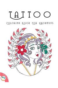 Tattoo Coloring Book for Grownups