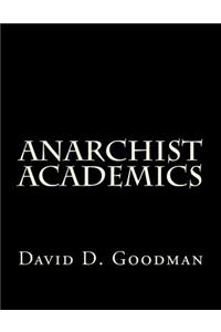 Anarchist Academics