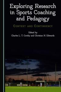 Exploring Research in Sports Coaching and Pedagogy