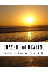 PRAYER and HEALING