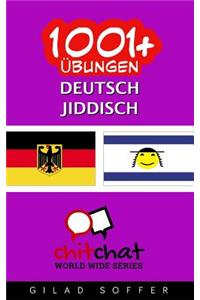 1001+ Übungen Deutsch - Jiddisch