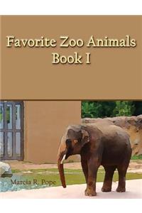 Favorite Zoo Animals Book I