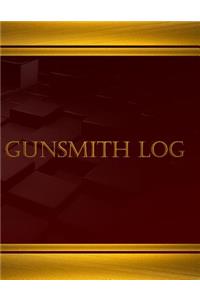 Gunsmith Log (Journal, Log book - 125 pgs, 8.5 X 11 inches