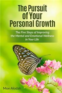 Pursuit of Your Personal Growth