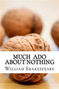 Much Ado About Nothing