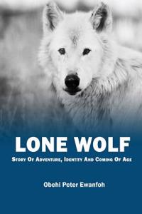 Lone Wolf: Story of Adventure, Identity and Coming of Age