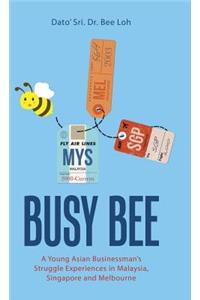 Busy Bee