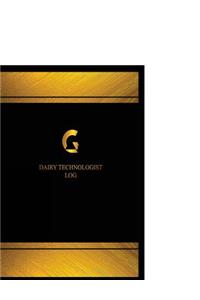 Dairy Technologist Log (Log Book, Journal - 125 pgs, 8.5 X 11 inches)
