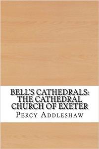 Bells Cathedrals: The Cathedral Church of Exeter