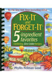 Fix-It and Forget-It 5-Ingredient Favorites