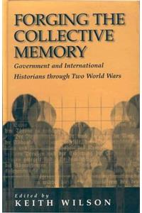 Forging the Collective Memory