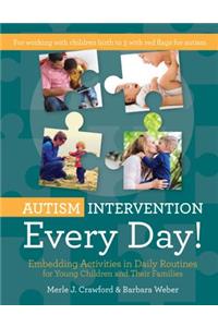 Autism Intervention Every Day!