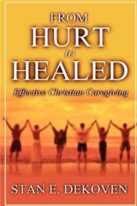 From Hurt to Healed