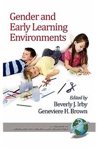 Gender and Early Learning Environments (Hc)