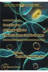 Sensitization of Cancer Cells for Chemo/Immuno/Radio-Therapy