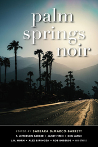 Palm Springs Noir