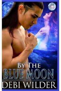 By The Bue Moon