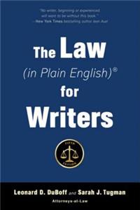 Law (in Plain English) for Writers (Fifth Edition)