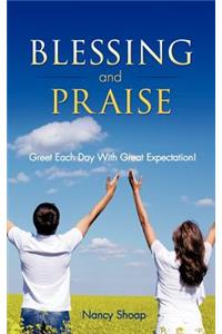Blessing and Praise