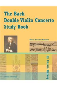 The Bach Double Violin Concerto Study Book