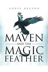 Maven and The Magic Feather