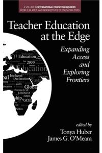 Teacher Education at the Edge