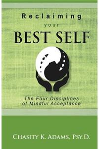 Reclaiming Your Best Self