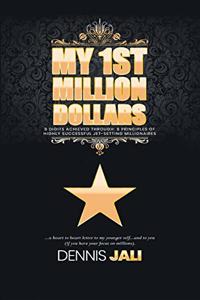 My 1st Million Dollars
