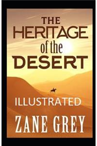 The Heritage of the Desert Illustrated