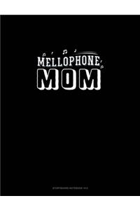 Mellophone Mom