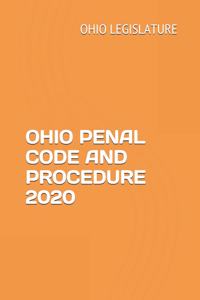 Ohio Penal Code and Procedure 2020