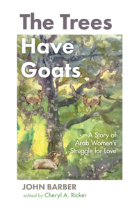 Trees Have Goats