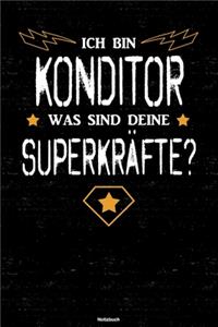 Ich bin Konditor was sind deine Superkräfte? Notizbuch