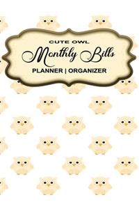 Cute Owl - Monthly Bills Planner Organizer
