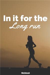 In It For The Long Run Women Running Notebook