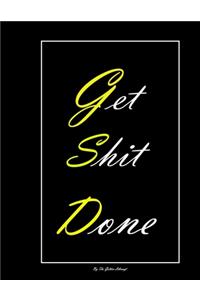 Get Shit Down