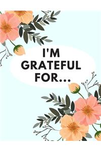 I'm Grateful For...