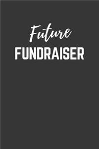 Future Fundraiser Notebook