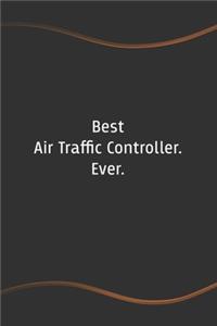 Best Air Traffic Controller. Ever
