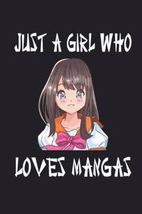 Just A Girl Who Really Loves Mangas Sketchbook Drawing Book