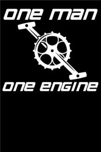 One Man One Engine