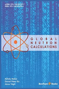 Global Neutron Calculations