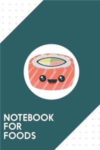Notebook for Foods