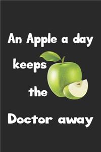 An apple a day keeps the doctor away