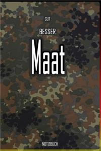 Gut - Besser - Maat Notizbuch
