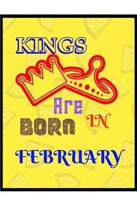 Kings Are Born In February