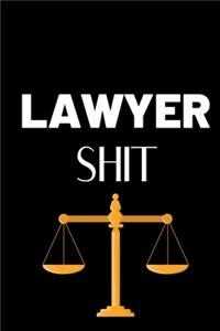 Lawyer Shit