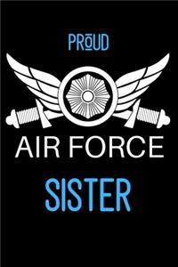 Proud Air Force Sister