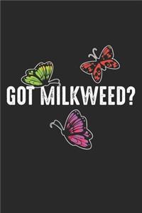 Got Milkweed?