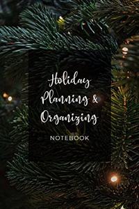 Holiday Planning and Organizing Notebook